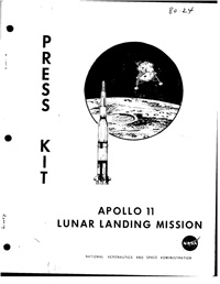 Apollo 11 Lunar Landing Mission Press Kit